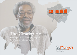 The Clearing House Finding Homes for Rough Sleepers for a Quarter of a Century