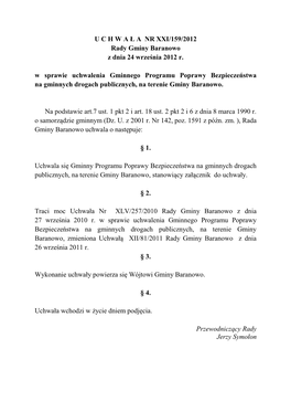 U C H W a Ł a NR XXI/159/2012 Rady Gminy Baranowo Z Dnia 24 Września 2012 R. W Sprawie Uchwalenia Gminnego Programu Poprawy B