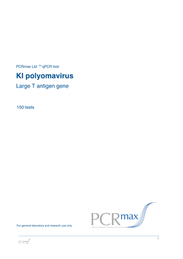 KI Polyomavirus Large T Antigen Gene
