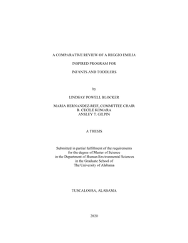 A COMPARATIVE REVIEW of a REGGIO EMILIA INSPIRED PROGRAM for INFANTS and TODDLERS by LINDSAY POWELL BLOCKER MARIA HERNANDEZ-RE