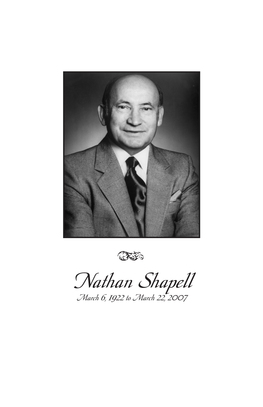Nathan Shapell March 6, 1922 to March 22, 2007 Mr