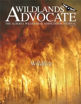Wildfire Editor: CONTENTS Ian Urquhart APRIL 2016 • VOL