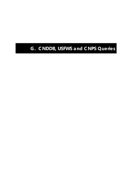 G. CNDDB, USFWS and CNPS Queries