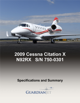 2009 Cessna Citation X N92RX S/N 750-0301