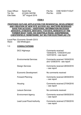 Case Officer: Sarah Kay File No: CHE/16/00171/OUT Tel. No: (01246) 345786 Plot No: 2/235 Ctte Date: 30Th August 2016
