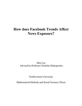 How Does Facebook Trends Affect News Exposure?
