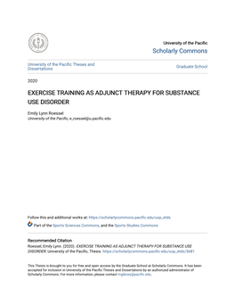 Exercise Training As Adjunct Therapy for Substance Use Disorder