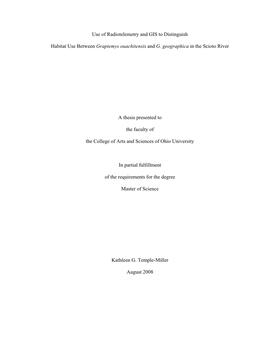 Use of Radiotelemetry and GIS to Distinguish Habitat Use Between Graptemys Ouachitensis and G. Geographica in the Scioto River