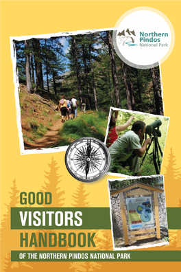 Visitors Handbook of the Northern Pindos National Park the National Park and Its Protected Zones