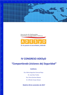 IV CONGRESO Adesyd “Compartiendo (Visiones De) Seguridad”