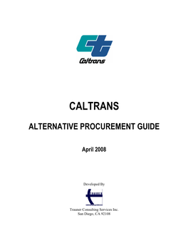 Caltrans Alternative Procurement Guide -I- Table of Contents