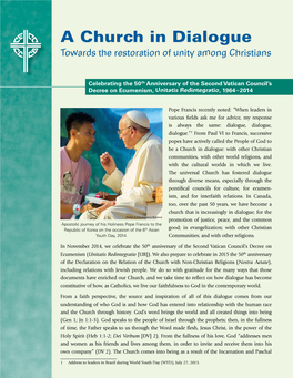 A Church in Dialogue Towards the Restoration of Unity Among Christians