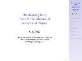 Decolonizing Time: Time at the Interface of Science and Religion Decolonizing Time: C