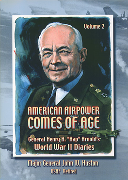 American Airpower Comes of Age General Henry H