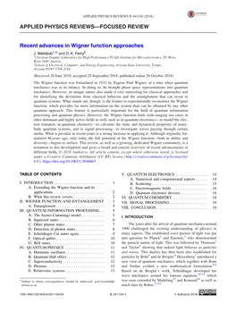 Recent Advances in Wigner Function Approaches J