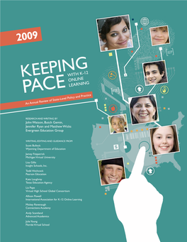 Keeping Pace with K-12 Online Learning 2009 Is Proudly Sponsored By