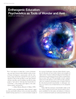 Entheogenic Education: Psychedelics As Tools of Wonder and Awe KENNETH W