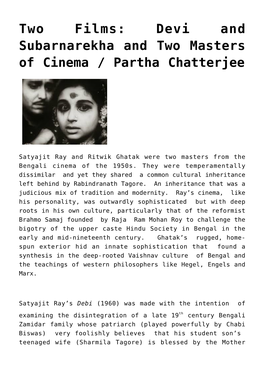 Two Films: Devi and Subarnarekha and Two Masters of Cinema / Partha Chatterjee