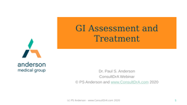 GI Assessment and Treatment