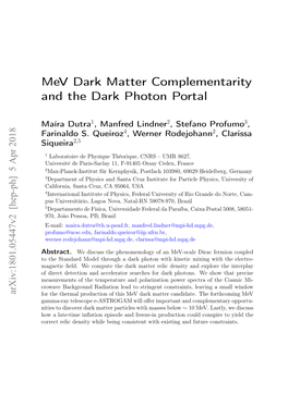 Mev Dark Matter Complementarity and the Dark Photon Portal