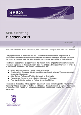 Spice Briefing Election 2011