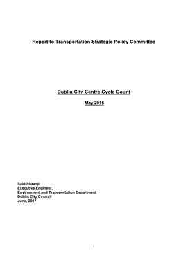 Report to Transportation Strategic Policy Committee Dublin City