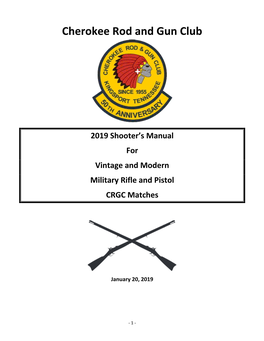 Cherokee Rod and Gun Club 2019 Shooter's Manual for Vintage And