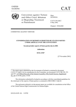 Convention Against Torture and Other Cruel, Inhuman Or Degrading Treatment Or Punishment (Herein Referred to As the Convention)