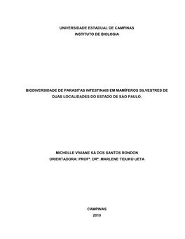 Universidade Estadual De Campinas Instituto De Biologia Biodiversidade De Parasitas Intestinais Em Mamíferos Silvestres De Duas