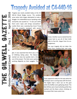 The GILWELL GAZETTE Greater Cleveland Council * Day 1 * April 22, 2016 Okn Dlgnl O Ter Oge