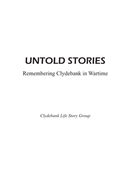 UNTOLD STORIES Remembering Clydebank in Wartime