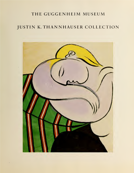 The Guggenheim Museum, Justin K. Thannhauser Collection