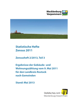 Ergebnisse Der Gebäude- Und Wohnungszählung Vom 9. Mai 2011 Für Den Landkreis Rostock Nach Gemeinden