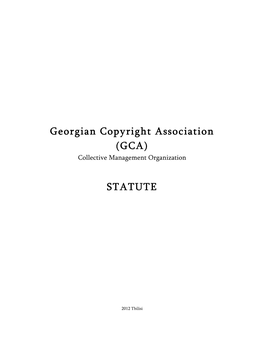 Georgian Copyright Association (GCA) STATUTE
