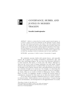 Governance, Hubris, and Justice in Modern Tragedy