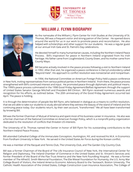 Bill Flynn Received Numerous Awards and Recognition for His Eﬀorts, As Outlined Below