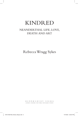 Kindred Neanderthal Life, Love, Death and Art