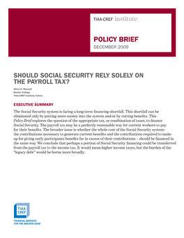 Should Social Security Rely Solely on the Payroll Tax?