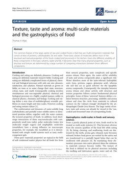 Texture, Taste and Aroma: Multi-Scale Materials and the Gastrophysics of Food Thomas a Vilgis