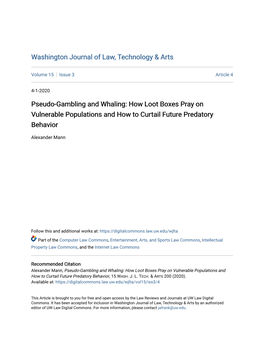 Pseudo-Gambling and Whaling: How Loot Boxes Pray on Vulnerable Populations and How to Curtail Future Predatory Behavior