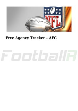 Free Agency Tracker &#8211;