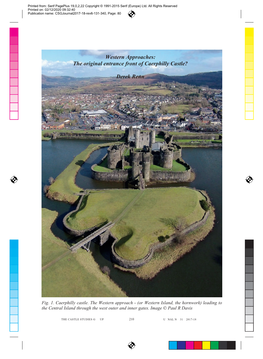 Western Approaches: the Original Entrance Front of Caerphilly Castle?
