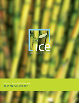Intercontinentalexchange 2008 ANNUAL REPORT ICE 2008 PERFORMANCE