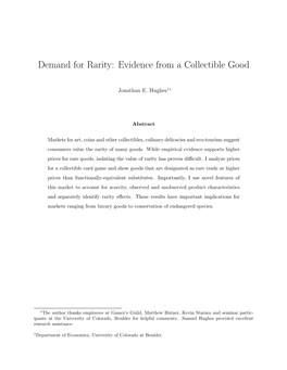 Demand for Rarity: Evidence from a Collectible Good