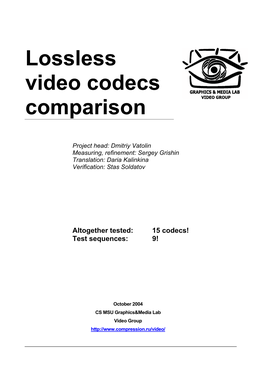 Download MSU Lossless Video Codecs Comparison