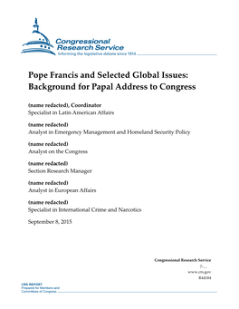 Pope Francis and Selected Global Issues: Background for Papal Address to Congress