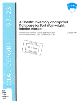 A Floristic Inventory and Spatial Database for Fort Wainwright