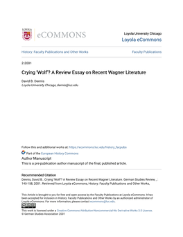 Crying 'Wolf'? a Review Essay on Recent Wagner Literature