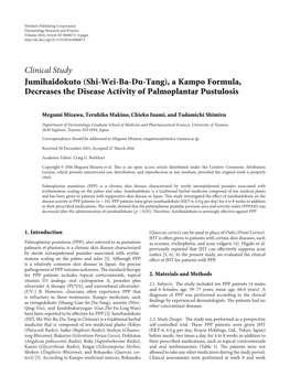 Jumihaidokuto (Shi-Wei-Ba-Du-Tang), a Kampo Formula, Decreases the Disease Activity of Palmoplantar Pustulosis