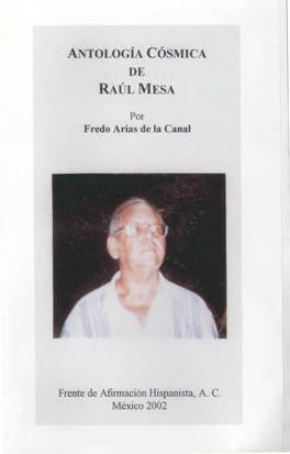 Antología Cósmica De Raúl Mesa